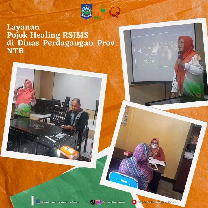 LAYANAN POJOK HEALING RSJMS DI DINAS PERDAGANGAN PROV. NTB